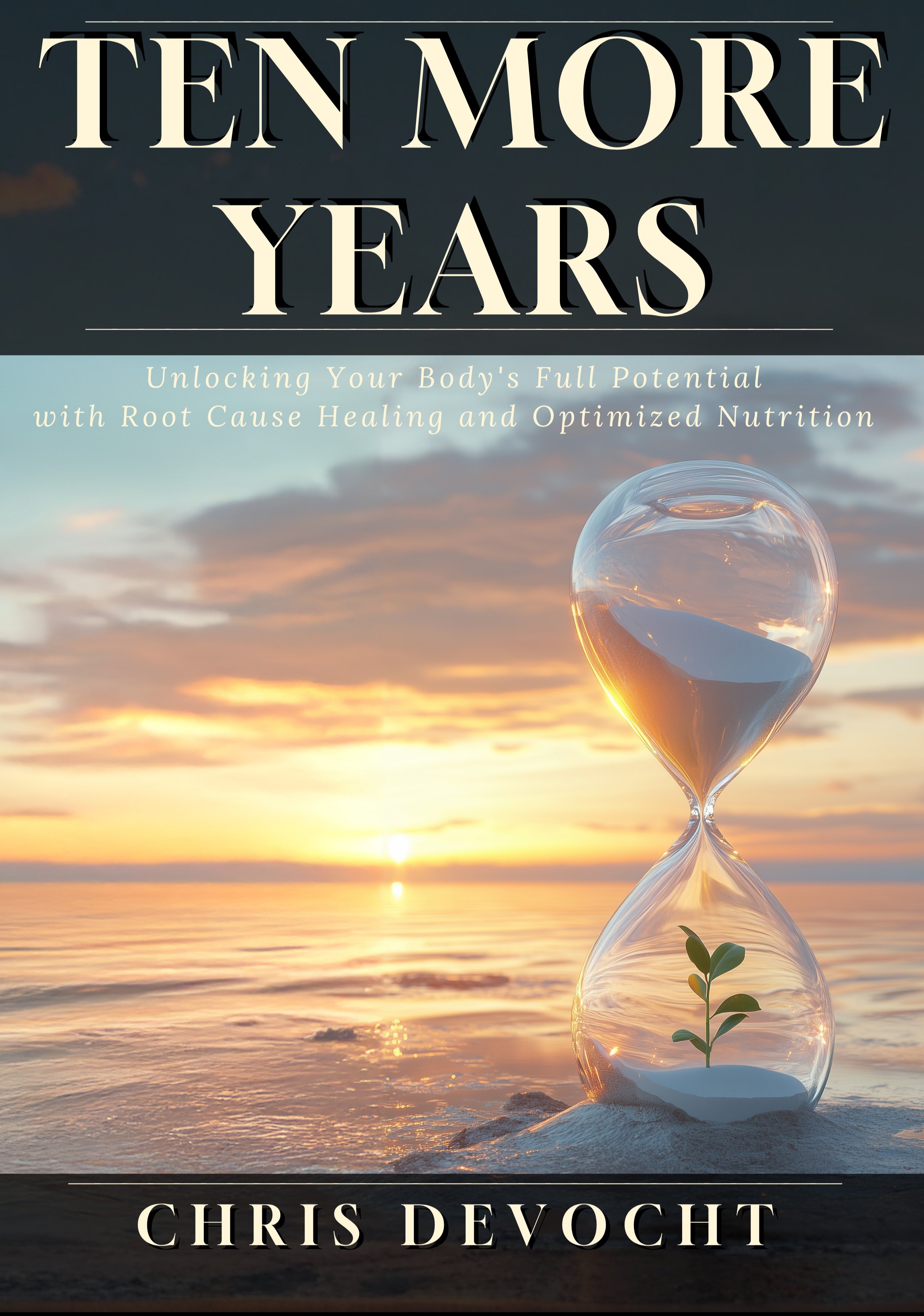 Ten More Years by Chris Devocht